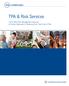 TPA & Risk Services. Third-Party Risk Management Services: A Holistic Approach to Reducing Your Total Cost of Risk