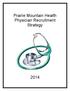 Prairie Mountain Health Physician Recruitment Strategy