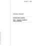 Australian Standard. Intruder alarm systems. Part 1: Systems installed in client s premises AS 2201.1 1998