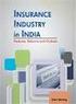 Insurance Industry in India. Features, Reforms and Outlook