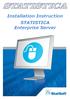 Installation Instruction STATISTICA Enterprise Server