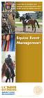 Equine Event Management. Learn how to produce and manage a successful horse show in this series of online courses! EQUINE EVENT MANAGEMENT