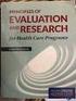 PRINCIPLES OF EVALUATION. for Health Care Programs. Karen Marie Perrin, PhD, MPH