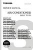 AIR-CONDITIONER SERVICE MANUAL SPLIT TYPE RAV-SP804ATZG-E RAV-SM454SDT-E RAV-SP564ATZG-E R410A INDOOR UNIT OUTDOOR UNIT FILE NO.