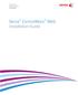 Version 5.12 December 2014 702P02896. Xerox CentreWare Web Installation Guide