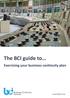 The BCI guide to. Exercising your business continuity plan