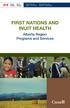 FIRST NATIONS AND INUIT HEALTH. Alberta Region Programs and Services