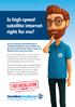 Is high speed satellite internet right for me?