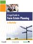 A Legal Guide to Farm Estate Planning in Manitoba