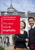 Hotel Management School Maastricht. The next step in hospitality