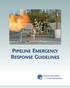 PIPELINE EMERGENCY RESPONSE GUIDELINES