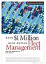 Management. SAVE$1 Million. WITH BETTERFleet. Financing/Leasing HERE ARE SOME TIPS ON HOW TO DO IT. B Y S COTT P ATTULLO