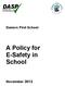 A Policy for E-Safety in School