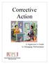 Corrective Action. A Supervisor s Guide to Managing Performance