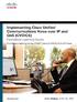 Implementing Cisco Unified Communications Voice over IP and QoS (CVOICE) Foundation Learning Guide