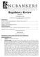 P. O. BOX 19999, RALEIGH, NC 27619-9916 / 800/662-7044 / FAX: 919/881-9909. Regulatory Review