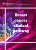 Breast. Patient information. cancer clinical pathway