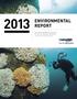 environmental report environmental efforts of The oil and gas industry with facts and figures
