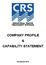 COMPANY PROFILE & CAPABILITY STATEMENT