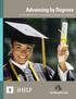 APRIL 2010 HIGHER EDUCATION. Advancing by Degrees A Framework for Increasing College Completion