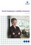 Zurich Employers Liability Insurance. Policy Wording