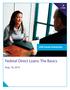 USA Funds University. Federal Direct Loans: The Basics