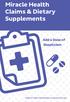 Miracle Health Claims & Dietary Supplements Add a Dose of Skepticism