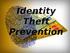 Protecting Yourself from Identity Theft