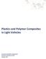 Plastics and Polymer Composites in Light Vehicles