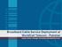 Broadband Cable Service Deployment at WorldCall Telecom - Pakistan. Hassan Zaheer Manager Operations Broadband Division
