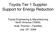 Toyota Tier 1 Supplier Support for Energy Reduction. Toyota Engineering & Manufacturing North America (TEMA) Andy Thaman Facilities July 10 th, 2008