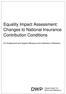 Equality Impact Assessment: Changes to National Insurance Contribution Conditions. For Employment and Support Allowance and Jobseeker s Allowance