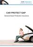 CAR PROTECT GAP. General Asset Protection Insurance