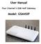 User Manual. Four Channel s GSM VoIP Gateway. Model: GSM4SIP