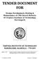 TENDER DOCUMENT FOR. Design, Development, Hosting & Maintenance of CMS Based Website Of Tripura Institute of Technology, Narsingarh