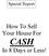 How To Sell Your House For CASH