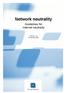 Network neutrality. Guidelines for Internet neutrality. Version 1.0 24 February 2009