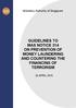 Monetary Authority of Singapore GUIDELINES TO MAS NOTICE 314 ON PREVENTION OF MONEY LAUNDERING AND COUNTERING THE FINANCING OF TERRORISM