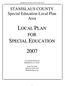 STANISLAUS COUNTY Special Education Local Plan Area
