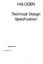 HALOGEN. Technical Design Specification. Version 2.0