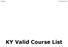 v. 2014 w/out cert info KY Valid Course List