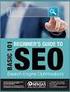 101 Basics to Search Engine Optimization. (A Guide on How to Utilize Search Engine Optimization for Your Website)
