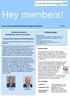 Hey members! In this issue. We look forward to hearing your views on our plans. Issue 7. Hull and East Yorkshire Hospitals members Newsletter