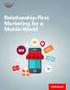 Mobile Marketing. Marketers Best Practice Guide to Text Messaging. A Harte-Hanks White Paper