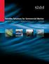 Satellite Solutions for Commercial Marine BROADBAND DATA COMMUNICATIONS TELEVISION