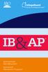 IB&AP. International Baccalaureate Advanced Placement Program