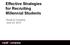 Effective Strategies for Recruiting Millennial Students. Royall & Company June 24, 2015