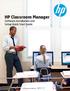 HP Classroom Manager. Software Installation and Setup Quick Start Guide. HP Part Number: NW281AA