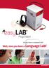 Well, now you have a Language Lab! www.easylab.es