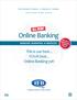 This is our best... YOUR best... Online Banking yet!